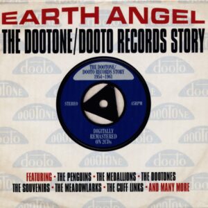 Various - Earth Angel - The Dootone - Dooto Records Story (2-CD)