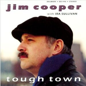 Jim Cooper - Tough Town