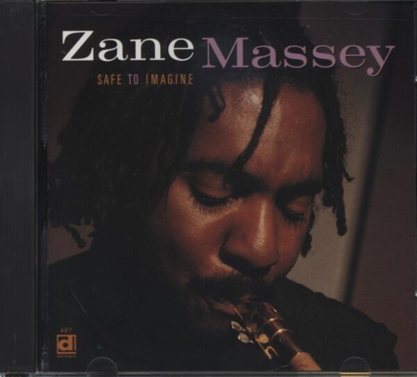 Zane Massey - Safe To Imagine