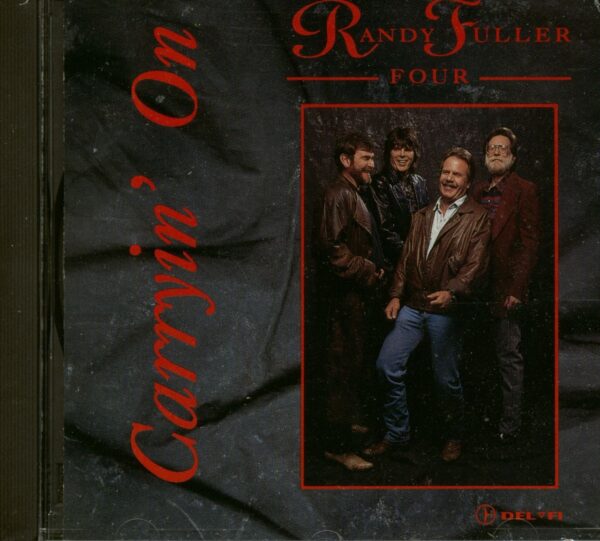 Randy Fuller - Carryin' On (CD)