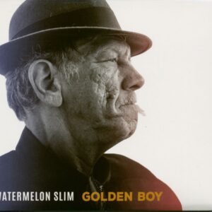 Watermelon Slim - Golden Boy (CD)