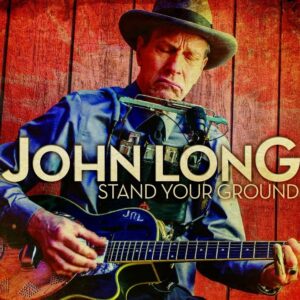 John Long - Stand Your Ground (CD)