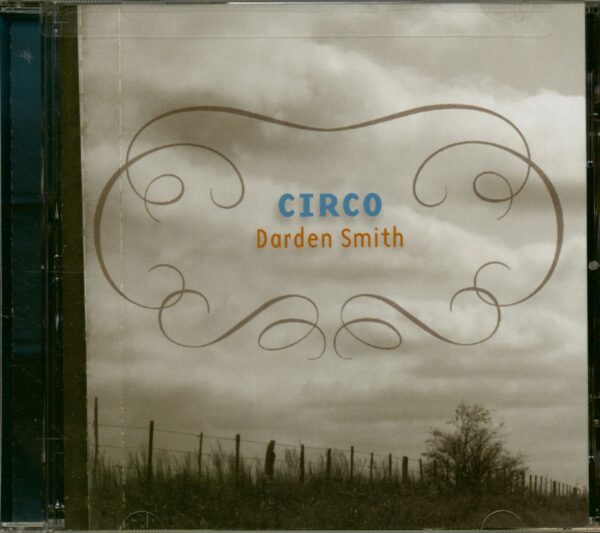 Darden Smith - Circo (CD)