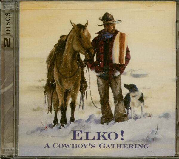 Various - Elko! A Cowboys's Gathering (2-CD)