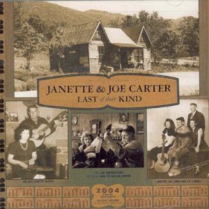 Janette & Joe Carter - Last Of Their Kind (2004)