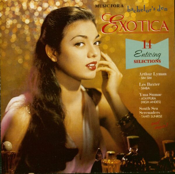 Various - Music For A Bachelor's Den Vol.2 - Exotica (CD)