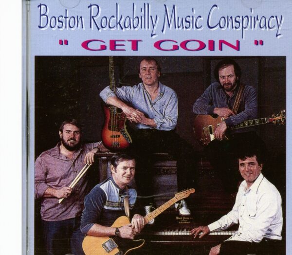 Boston Rockabilly Music Conspiracy - Get Goin' (CD)