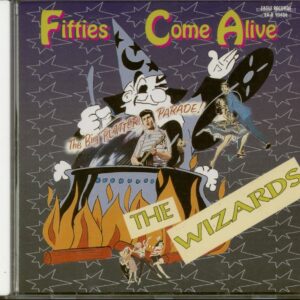 WIZARDS - Fifties Come Alive