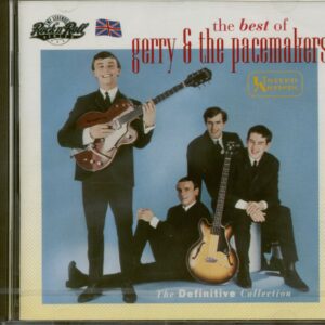 Gerry & The Pacemakers - The Best Of Gerry & The Pacemakers - The Definitive Collection (CD)