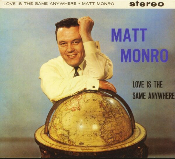 Matt Monro - Love Is The Same Anywhere (CD)