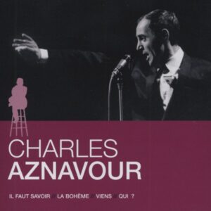 Charles Aznavour - L'Essentiel