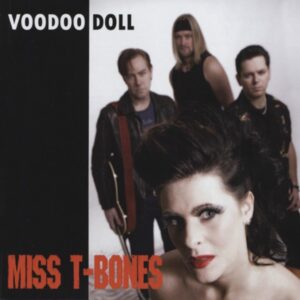 MISS T-BONES - Voodoo Doll