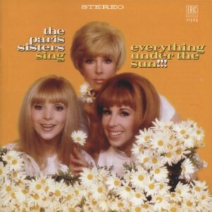 The Paris Sisters - Everything Under The Sun (CD)