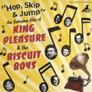 King Pleasure & The Biscuit Boys - Hop