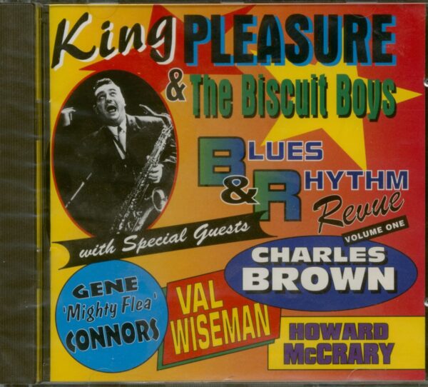 King Pleasure & The Biscuit Boys - Blues & Rhythm Revue With Special Guests Vol.1 (CD)