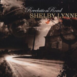 Shelby Lynne - Revelation Road (2011)