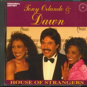 Tony Orlando & Dawn - House of Strangers (CD)