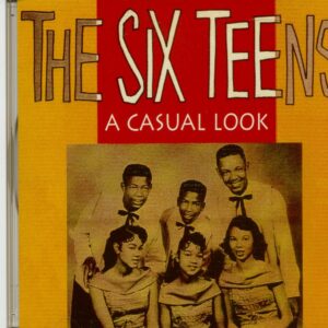 The Six Teens - A Casual Look (CD)