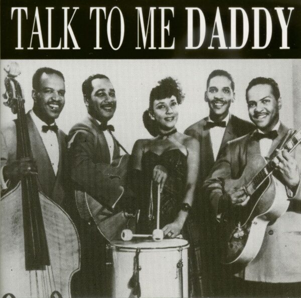 Various - Talk To Me Daddy