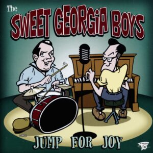 THE SWEET GEORGIA BOYS - Jump For Joy