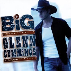 Glenn Cummings - Big