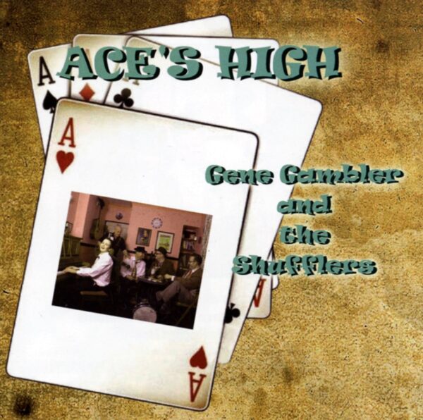 Gene Gamble - Ace's High