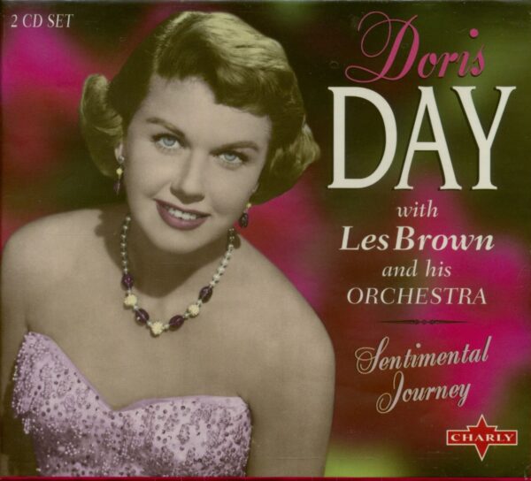 Doris Day with Les Brown and his Orchestra - Doris Day With Les Brown And His Orchestra - Sentimental Journey (2-CD)