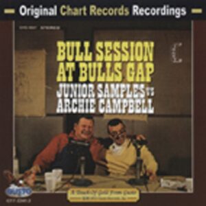 Junior Samples - Bull Session At Bulls Gap (1968)