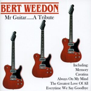 Bert Weedon - Mr Guitar.....A Tribute (CD)