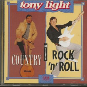 Tony Light - Country Meets Rock & Roll (CD)