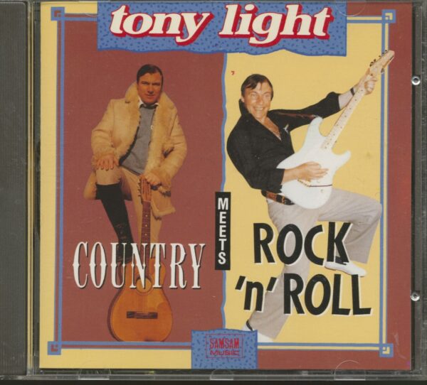 Tony Light - Country Meets Rock & Roll (CD)