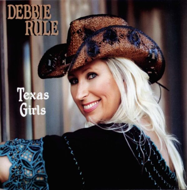 Debbie Rule - Texas Girls