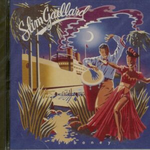 Slim Gaillard - Siboney (CD)