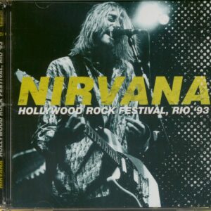 Nirvana - Hollywood Rock Festival