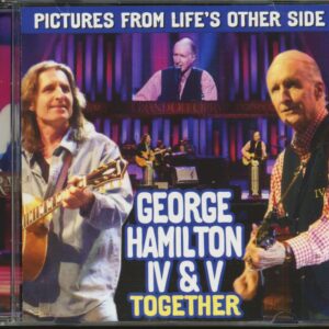 George Hamilton IV & George Hamilton V - Pictures From Life's Other Side (CD)