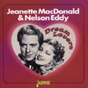 Jeanette Mcdonald - & Nelson Eddy - Dream Lovers