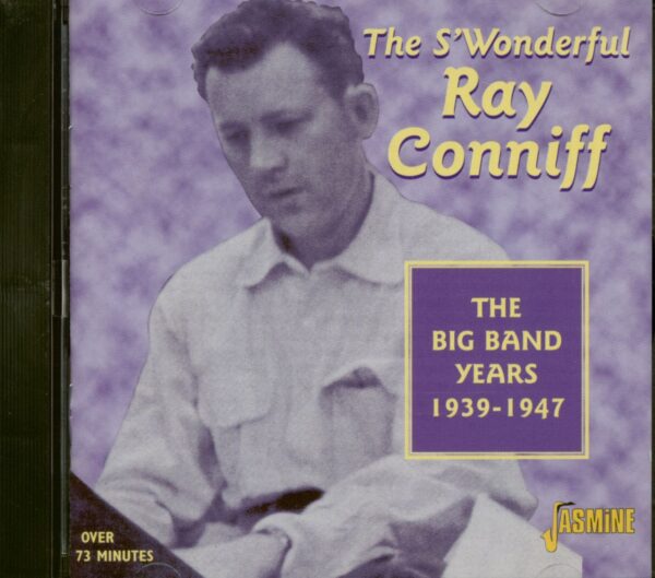 Ray Conniff & His Orchestra & Chorus - Big Band Years 1939-1947 (CD)