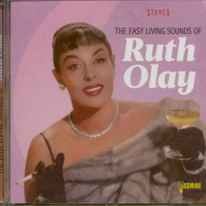 Ruth Olay - The Easy Living Sounds Of Ruth Olay (CD)