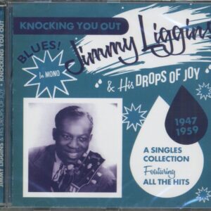 Jimmy Liggins & His Drops Of Joy - Knocking You Out - A Singles Collection 1947-1959 (CD)