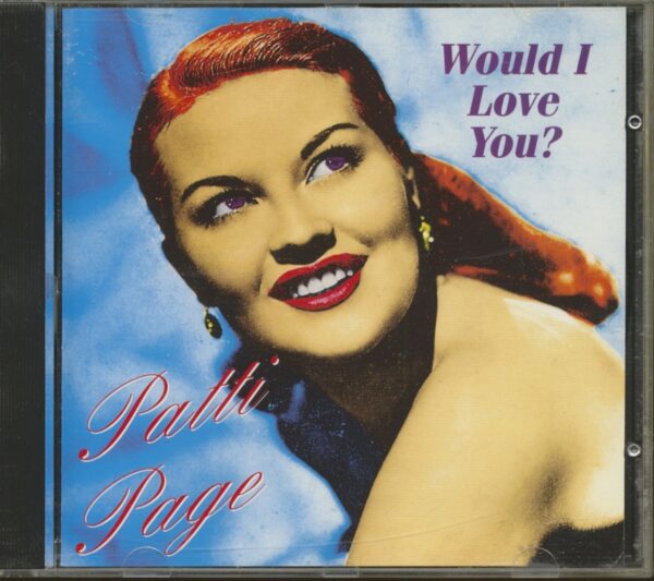 Patti Page - Would I Love You (CD)