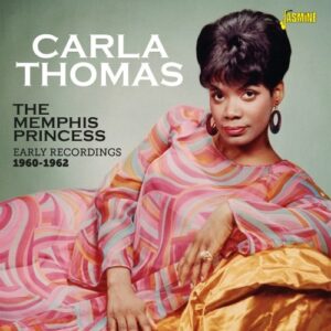 Carla Thomas - The Memphis Princess - Early Recordings 1960-1962 (CD)