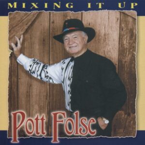 POTT FOLSE - Mixing It Up