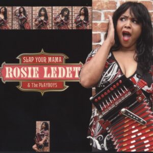 Rosie Ledet - Slap Your Mama (2012)