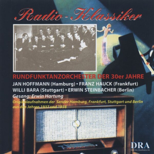 Various - Radio Klassiker - Rundfunktanzorchester der 30er Jahre (CD)