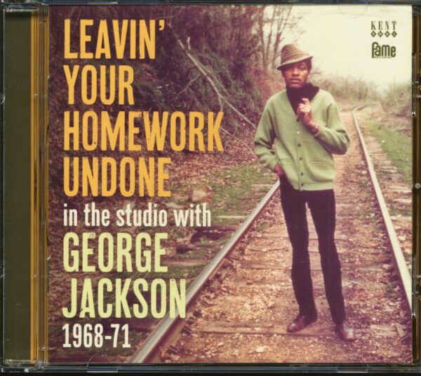 George Jackson - Leavin' Your Homework Undone - 1968-1971 (CD)