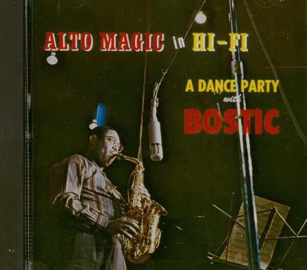 Earl Bostic - Alto Magic In Hi-Fi (CD)