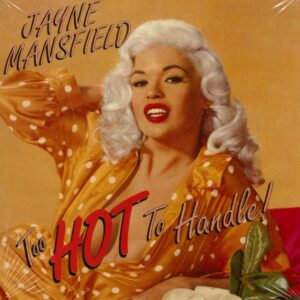 Jayne Mansfield - Too Hot To Handle (Pop-UP Digipak) (CD)