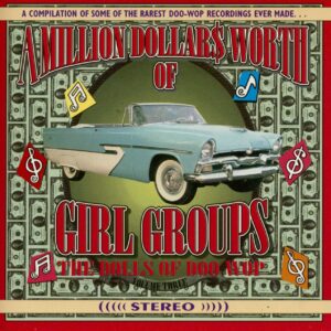 Various - A Million Dollars Worth Of Girl Groups Vol.3 (CD)