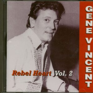 Gene Vincent - Rebel Heart