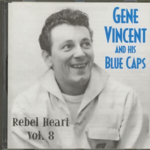 Gene Vincent - Rebel Heart